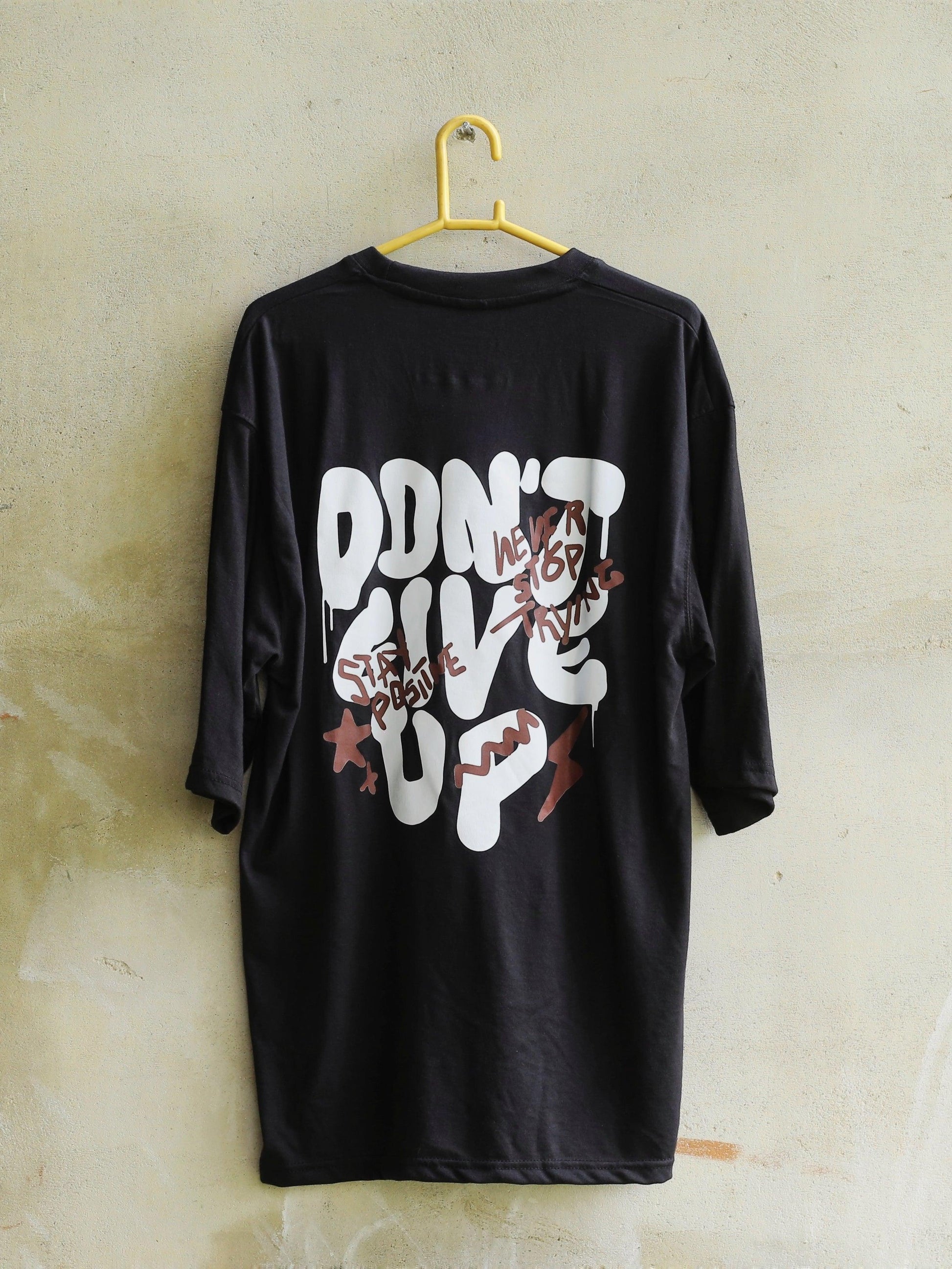 DONT GIVE UP | Black - Oversized - Maverick Menswear